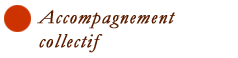 Accompagnement collectif